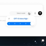 OpenAI, yeni “GPT-6 Astra” yapay zeka modelini duyurdu
