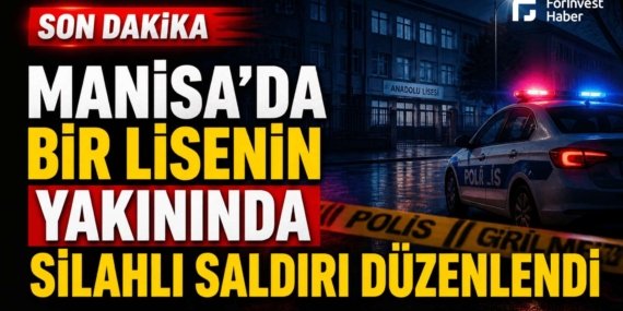 Manisa Turgutlu’da okul yakınında silahlı saldırı: 5 yaralı